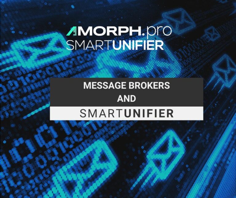 Message Brokers and SMARTUNIFIER